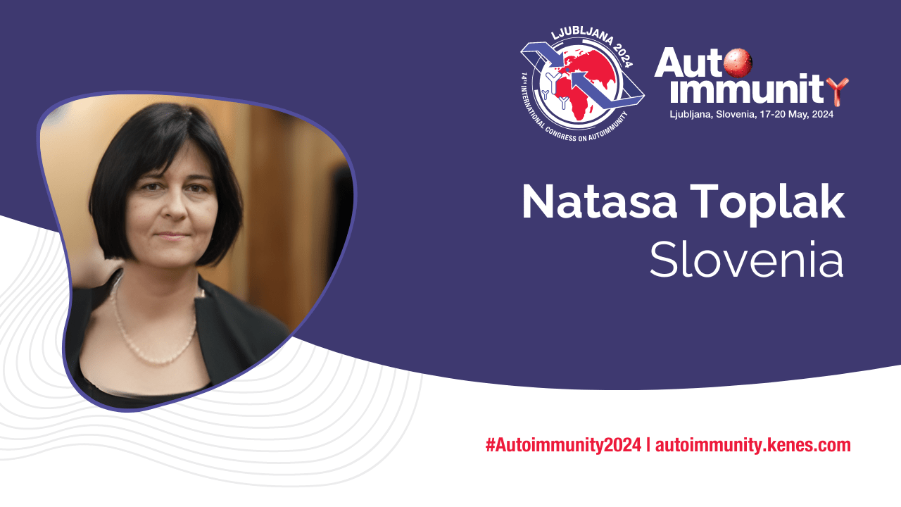 International Congress on Autoimmunity 2024 Speaker Natasa Toplak