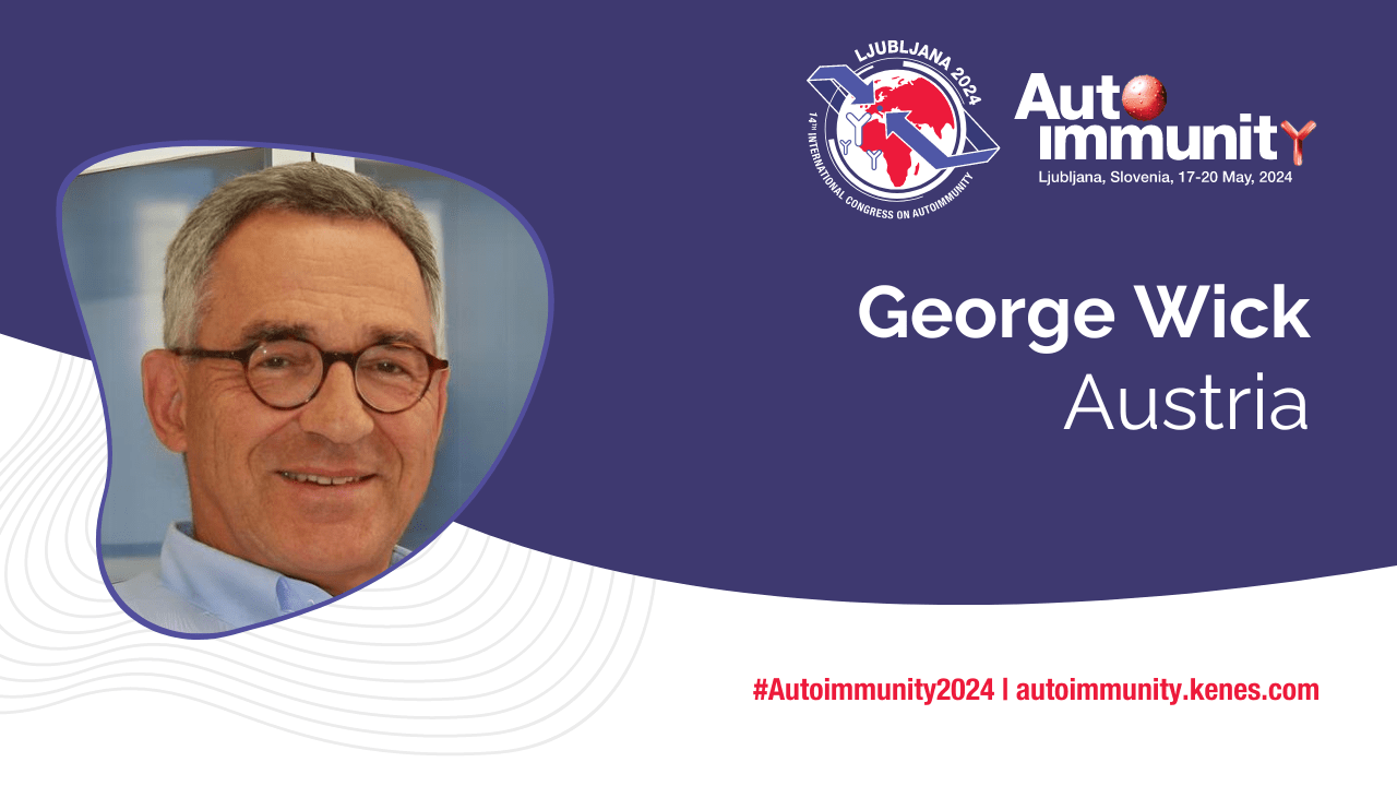 International Congress on Autoimmunity 2024 Speaker George Wick